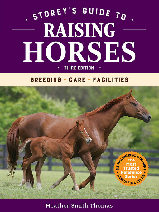 Title details for Storey's Guide to Raising Horses by Heather Smith Thomas - Available
